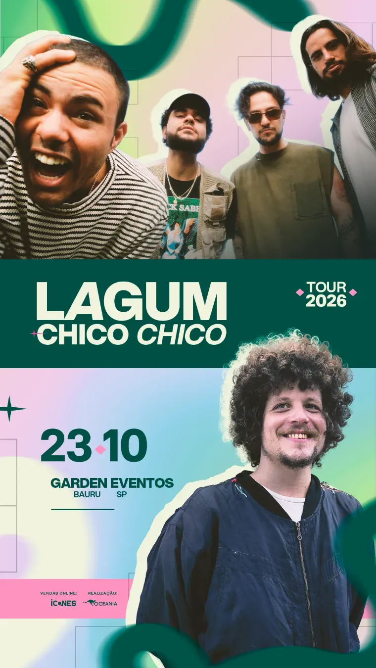 Lagum + Chico Chico - Tour 2026
